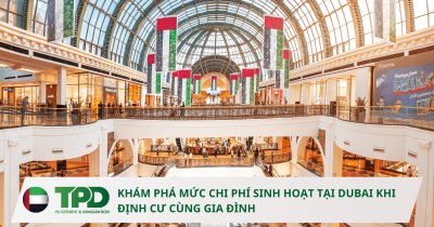 Chi phí sinh hoạt tại dubai