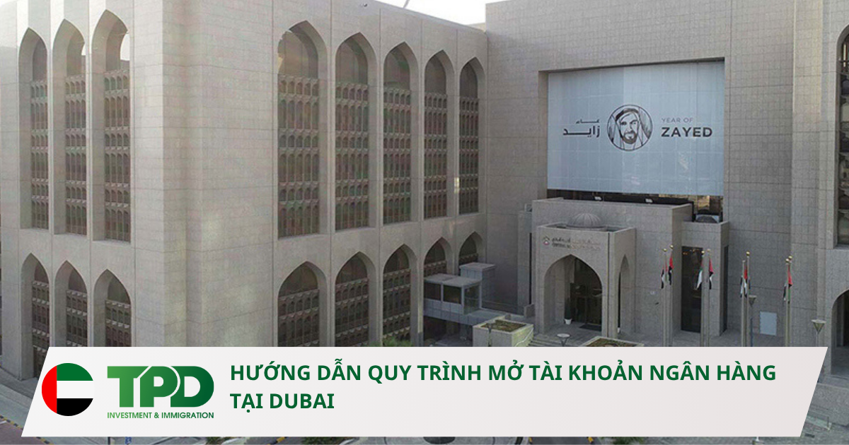 Mở tài khoản ngân hàng tại dubai
