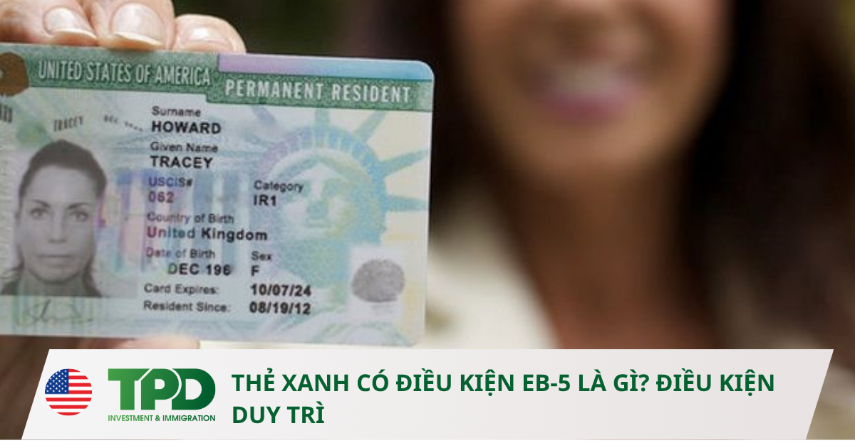 thẻ xanh có điều kiện eb-5