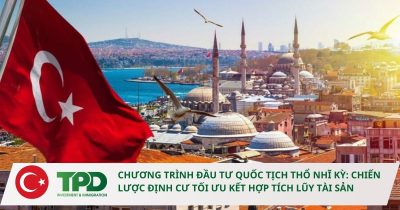 đầu tư quốc tịch Thổ Nhĩ Kỳ
