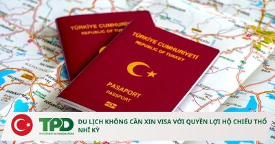 quyền lợi hộ chiếu thổ nhĩ kỳ